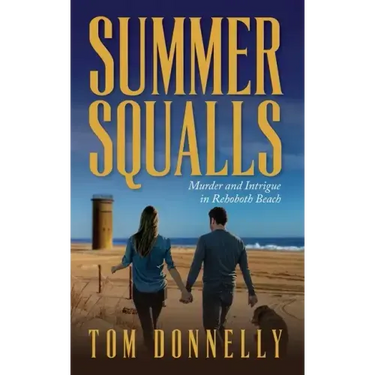 Summer Squalls: Murder and Romance in Rehoboth Beach