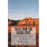Tales from the Silver State: Short Fiction from Nevada's Freshest Voices