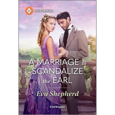 A Marriage to Scandalize the Earl