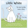 Little White: The Feral Cat Who Found a Home