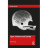 Sport, Violence and Society