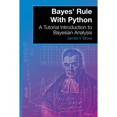 Bayes' Rule With Python: A Tutorial Introduction to Bayesian Analysis