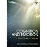 Cognition and Emotion: From order to disorder