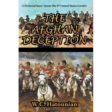 The Afghan Deception: second edition