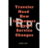 Traveler Need How Influences Airport Service Changes