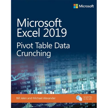 Microsoft Excel 2019 Pivot Table Data Crunching