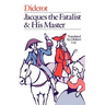 Jacques the Fatalist and His Master
