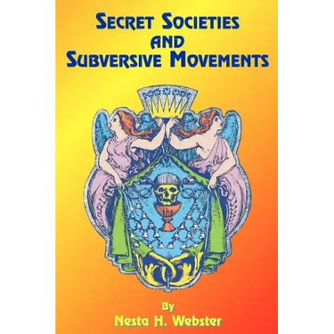 Secret Societies and Subversive Movements