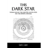 This Dark Star: Thomas Digges, the Scientific Revolution, and the Infinite Universe