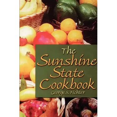 The Sunshine State Cookbook