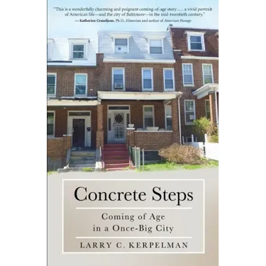 Concrete Steps: Coming of Age in a Once-Big City