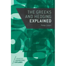 The Greeks and Hedging Explained
