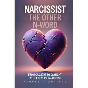 Narcissist The Other N-Word
