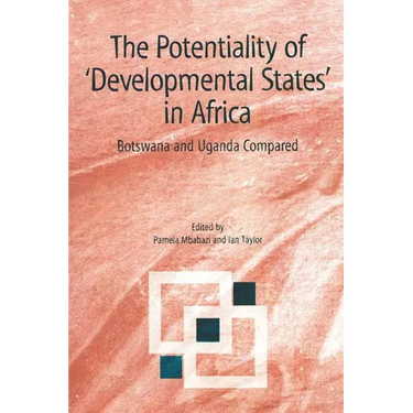 The Potentiality of Developmental States in Africa