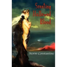 Scenting Hallowed Blood