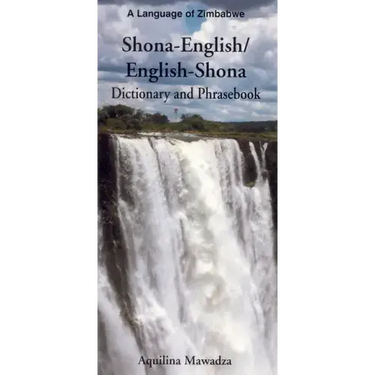 Shona-English/ English-Shona Dictionary & Phrasebook