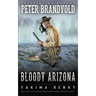 Bloody Arizona: A Western Fiction Classic