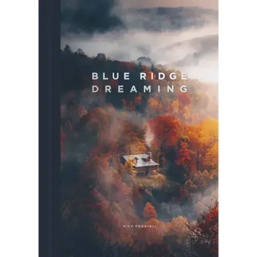 Blue Ridge Dreaming