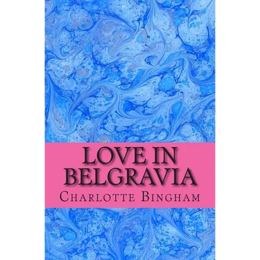 Love in Belgravia