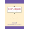 Disciplemakers' Handbook: Helping People Grow in Christ