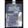 An Analysis of Jane Jacobs's The Death and Life of Great American Cities