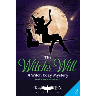 The Witch's Will: A Witch Cozy Mystery