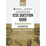 Oswal - Gurukul Geography Most Likely Question Bank: ICSE Class 9 For 2023 Exam