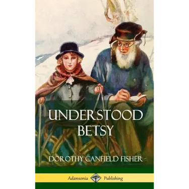 Understood Betsy (Hardcover)