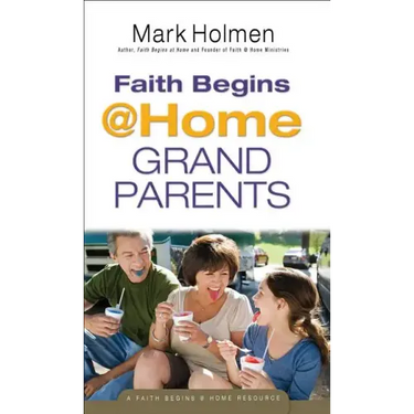 Faith Begins @ Home Grandparents