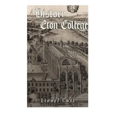 A History of Eton College