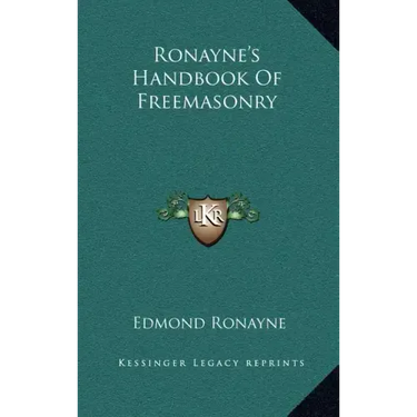 Ronayne's Handbook of Freemasonry