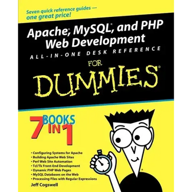Apache, MySQL, and PHP Web Development All-In-One Desk Reference for Dummies