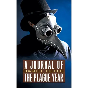 A Journal of the Plague Year