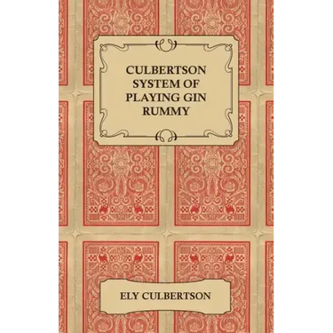 Culbertson System of Playing Gin Rummy