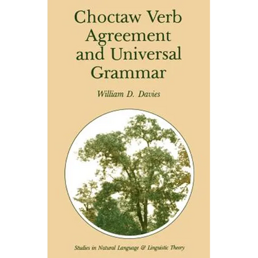Choctaw Verb Agreement and Universal Grammar