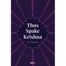Thus Spake Krishna