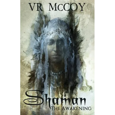 Shaman - The Awakening