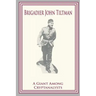 Brigadier John Tiltman: A Giant Among Cryptanalysts