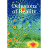 Delusions of Reality