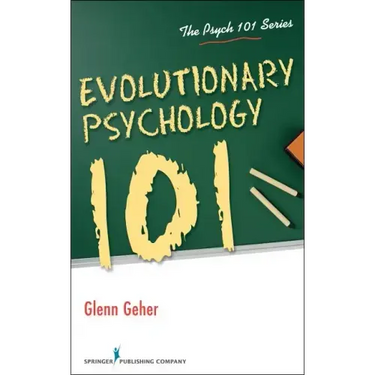 Evolutionary Psychology 101