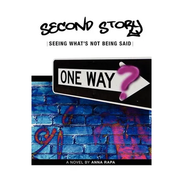Second Story: Seeing What's Not Being Said
