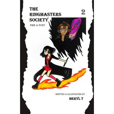 The Ringmasters Society: Fire & Fury