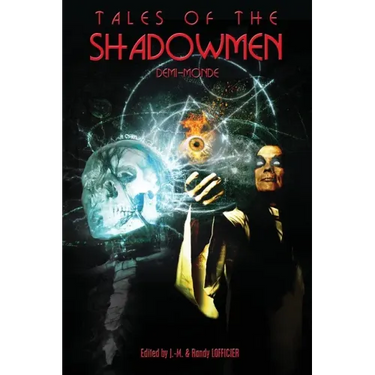 Tales of the Shadowmen 19: Demi-Monde