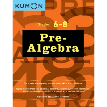 Kumon Grades 6-8 Pre-Algebra