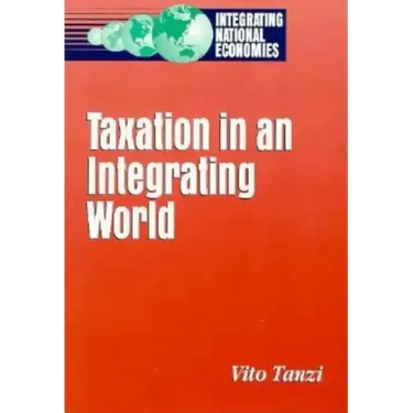 Taxation in an Integrating World
