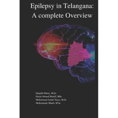 Epilepsy in Telangana: A Complete overview