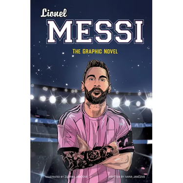 Lionel Messi: The Graphic Novel