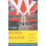 The Russia Reader: History, Culture, Politics