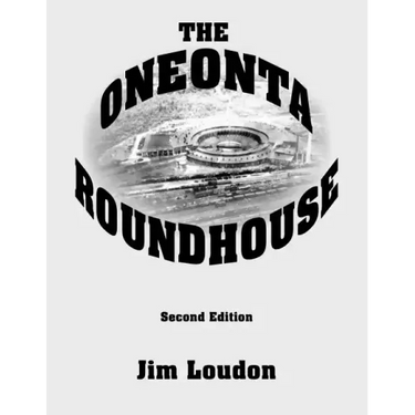 The Oneonta Roundhouse
