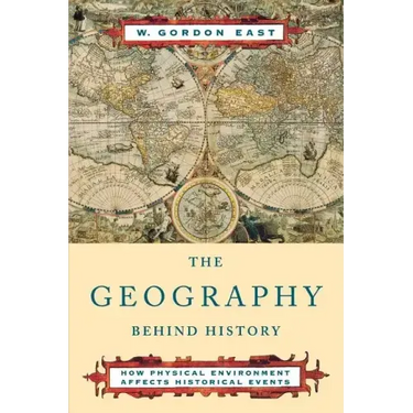 The Geography Behind History
